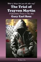 The Trial of Trayvon Martin 1365892840 Book Cover