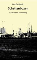 Schattenboxen: Zehn Geschichten aus Hamburg 3744820041 Book Cover