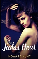 The Judas Hour 1952138515 Book Cover