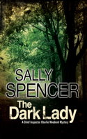 The Dark Lady (Severn House Large Print) (Chief Inspector Woodend Mysteries #4) 1847519180 Book Cover