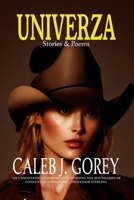 Univerza: Stories & Poems B0CFZ8615B Book Cover