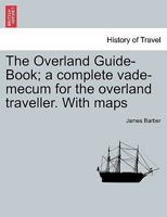 The Overland Guide-Book 1241412111 Book Cover