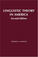 Linguistic Theory in America 0125171501 Book Cover