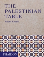 The Palestinian Table 0714874965 Book Cover