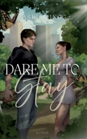 Dare Me To Stay (German Edition) 3819243046 Book Cover