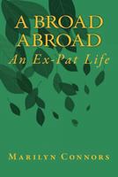 A Broad Abroad 198644404X Book Cover