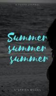 Summer summer summer 0368469727 Book Cover