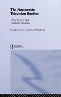 The Nationwide Television Studies (Routledge Research in Cultural and Media Studies) 1138976768 Book Cover