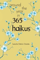 Around the Year in 365 Haikus 180439002X Book Cover