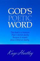 God's Poetic Word 1494707489 Book Cover