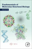 Fundamentals of Molecular Structural Biology 0128148551 Book Cover