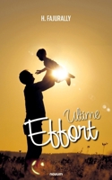 Ultime Effort (French Edition) 3991463504 Book Cover