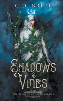 Shadows and Vines B0BMNXJCY8 Book Cover