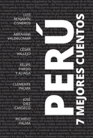 7 mejores cuentos - Perú 6589575312 Book Cover