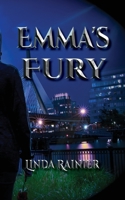Emma's Fury 0960022910 Book Cover