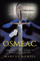 O.S.M.E.A.C.: An Operator's Guide to Spiritual Warfare B0H7YN1VJM Book Cover