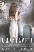 Curse of the Veil 1724042084 Book Cover