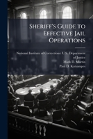 Sheriff's Guide to Effective Jail Operations 1025100107 Book Cover
