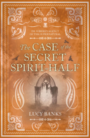 The Case of the Secret Spirit-Half 1641608250 Book Cover