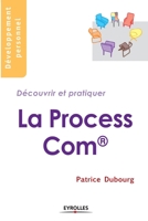 La Process Com (French Edition) 2212541473 Book Cover