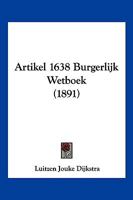 Artikel 1638 Burgerlijk Wetboek (1891) 1160796602 Book Cover