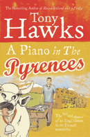 A Piano in the Pyrenees 0091902673 Book Cover