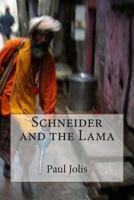 Schneider and the Lama 147930087X Book Cover