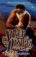 Silver Desires 0843941553 Book Cover