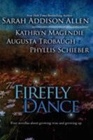 The Firefly Dance 0984125868 Book Cover