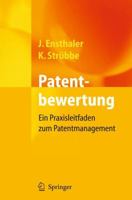 Patentbewertung: Ein Praxisleitfaden zum Patentmanagement 3642319467 Book Cover