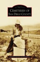 Cemeteries of San Diego County 0738558214 Book Cover