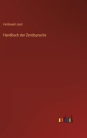 Handbuch Der Zendsprache 1271673967 Book Cover