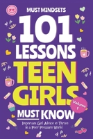 101 Lessons Teen Girls Must Know B0F9RJNZXJ Book Cover