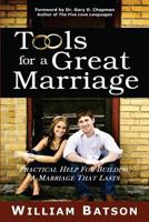 Tools for a Great Marriage 0981681603 Book Cover