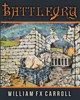 BattleCry: The Case for The Spirit of Men and Its Rite of Passage 1505450012 Book Cover