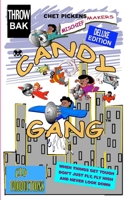 Candy Gang Mischief Makers Deluxe Edition : Chet Pickens Mischief Makers 1735496219 Book Cover