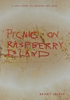 Picnic On Raspberry Island 1525561995 Book Cover