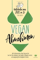 Schlanke Mieze: VEGAN Abnehmen - M�helos von XXL zu S 1544021283 Book Cover