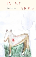 In my Arms B0GFV4H6TH Book Cover