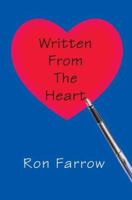 Written from the Heart 0595304370 Book Cover