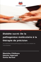 Diabète sucré: De la pathogenèse moléculaire à la thérapie de précision (French Edition) 6209941796 Book Cover