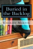 Buried in the Backlog (A Cozy Cataloger Mystery) 1477522468 Book Cover
