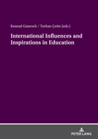 International Influences and Inspirations in Education 3631919247 Book Cover