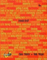 Friends First? 1859996442 Book Cover
