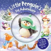 Little Penguin's Big Adventure: Join the frosty fun and discover adventure friends and love 1785579193 Book Cover