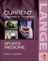 Current Diagnosis and Treatment in Sports Medicine (Current) 0071410635 Book Cover
