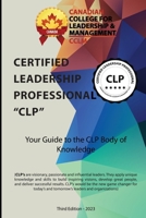 Certified Leadership Professional CLP Body of Knowledge 106735820X Book Cover