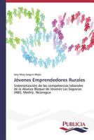 Jovenes Emprendedores Rurales 3639553446 Book Cover