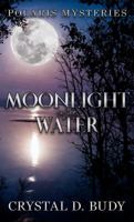 Moonlight on the Water (Polaris Mysteries) B0DZ5Z75ST Book Cover