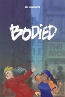 Bodied 057872989X Book Cover